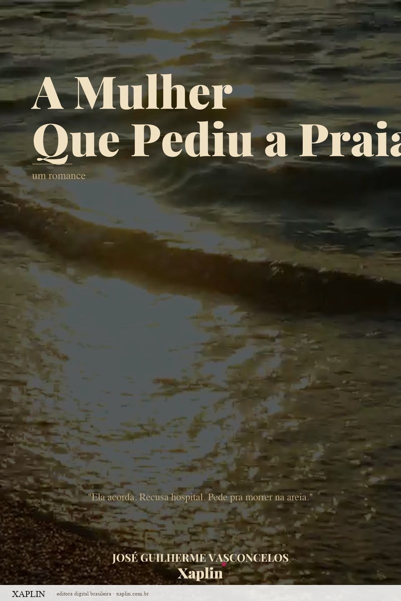 A Mulher Que Pediu a Praia