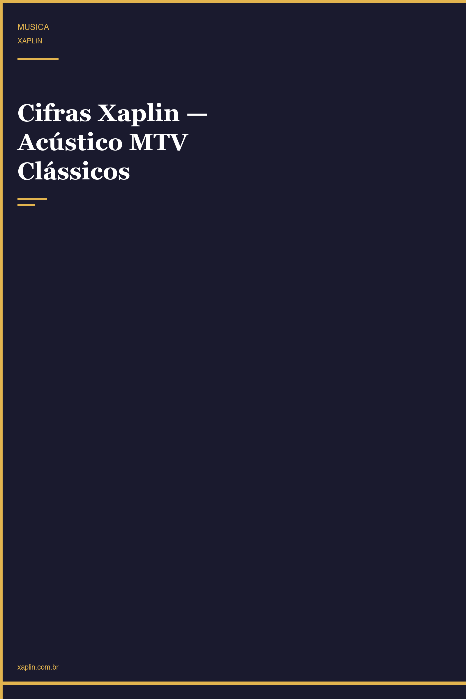 Cifras Xaplin — Acústico MTV Clássicos