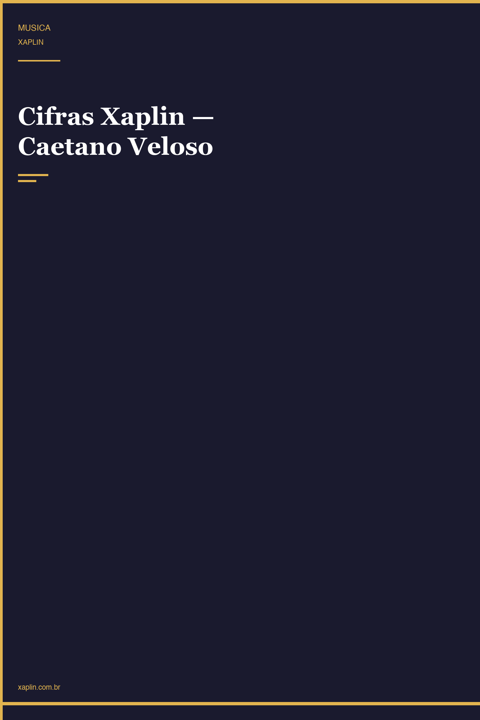 Cifras Xaplin — Caetano Veloso