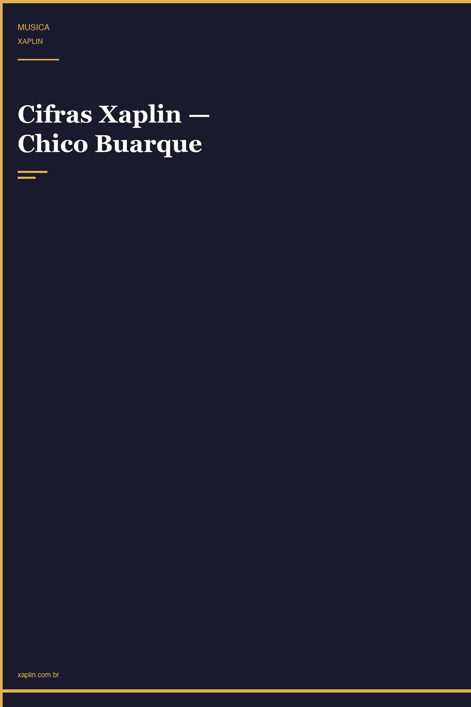 Cifras Xaplin — Chico Buarque