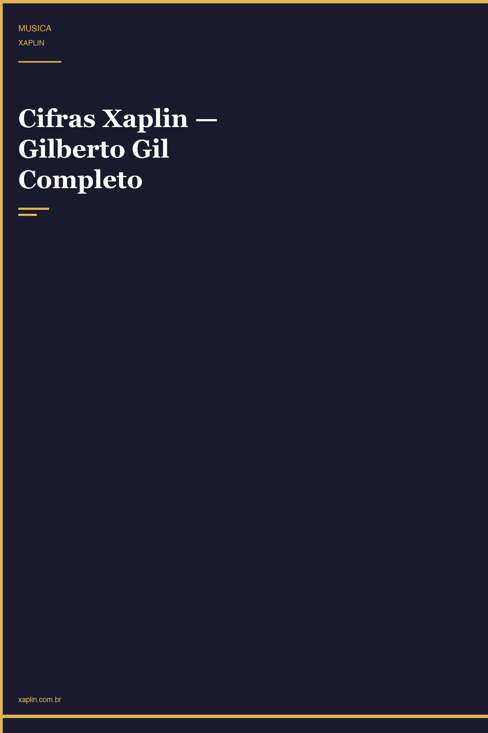 Cifras Xaplin — Gilberto Gil Completo