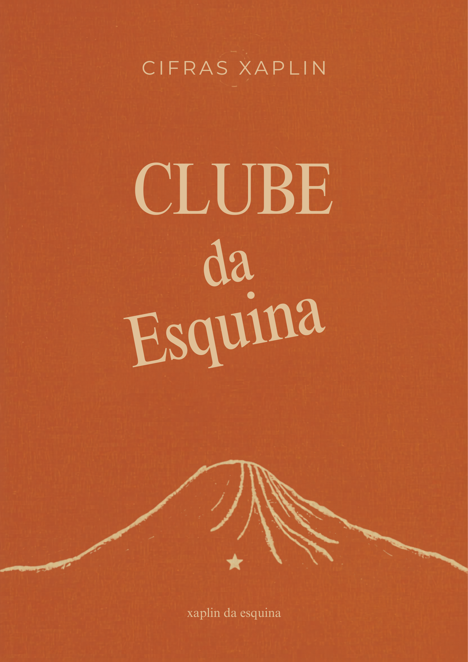 Cifras Xaplin — Clube da Esquina