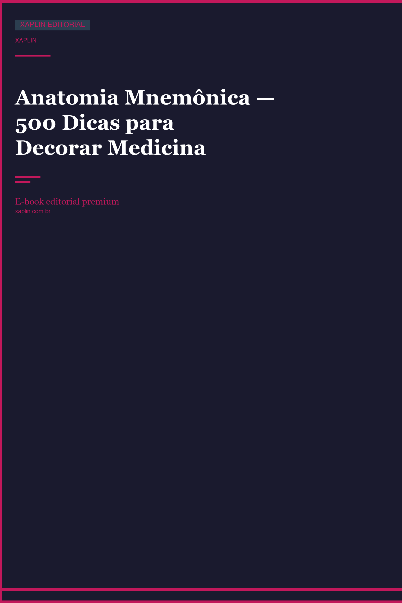 Anatomia Mnemônica — 500 Dicas para Decorar Medicina