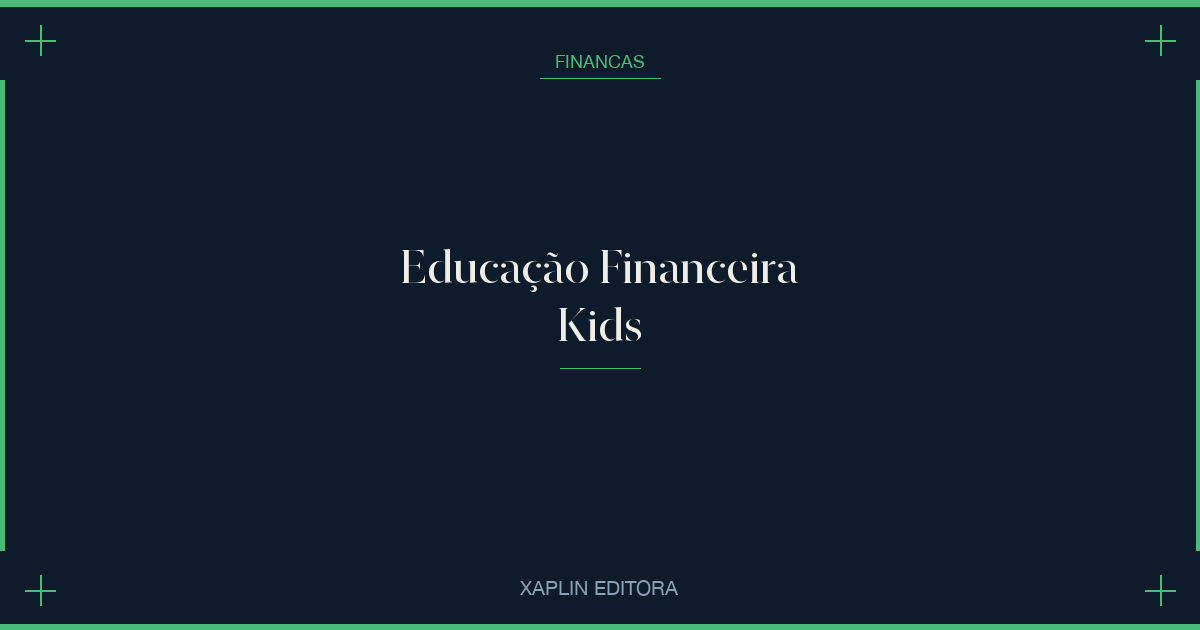 Educação Financeira Kids