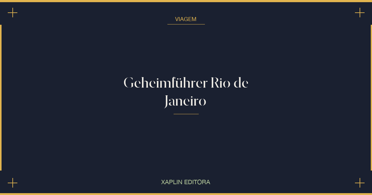 Geheimführer Rio de Janeiro