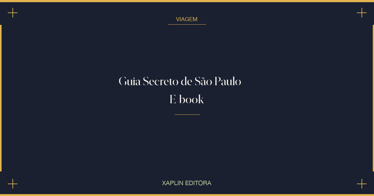 Guia Secreto de São Paulo — E-book