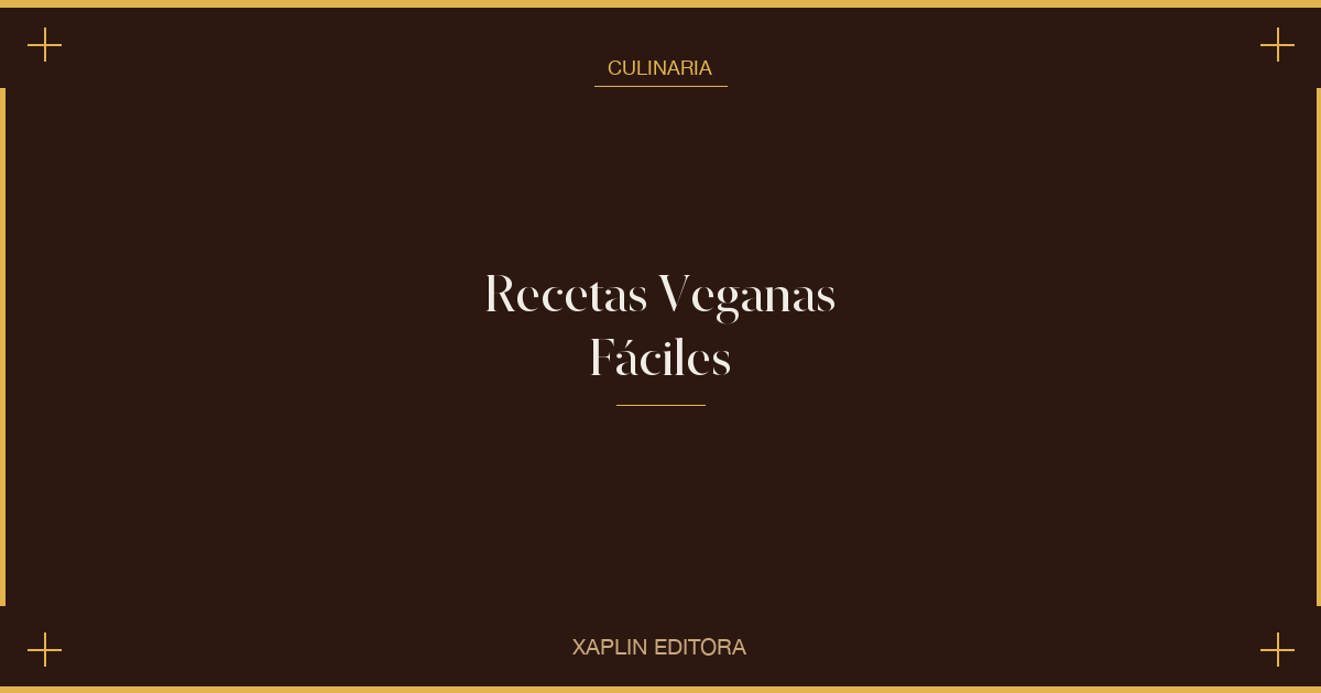 Recetas Veganas Fáciles