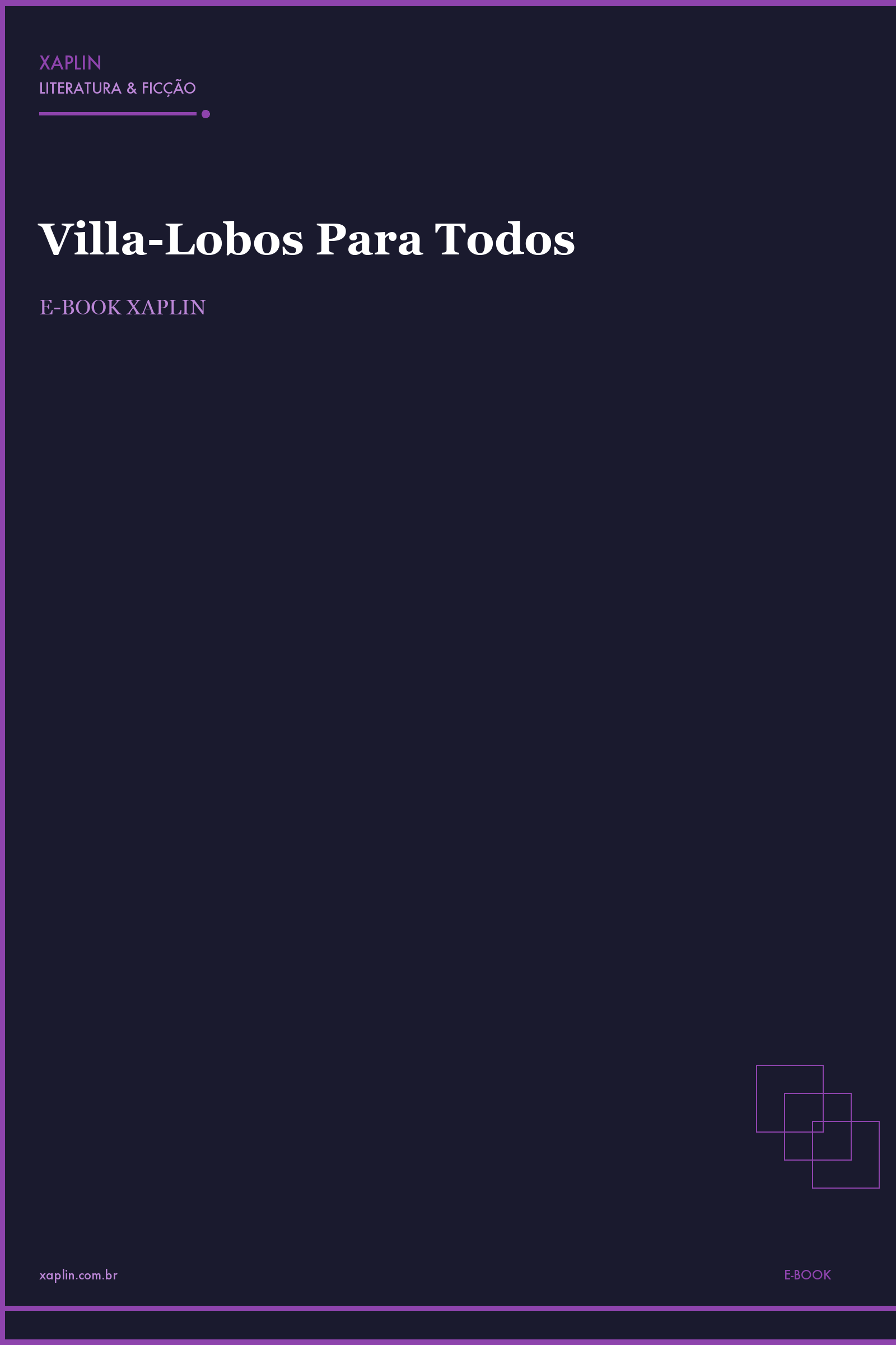 Villa-Lobos Para Todos