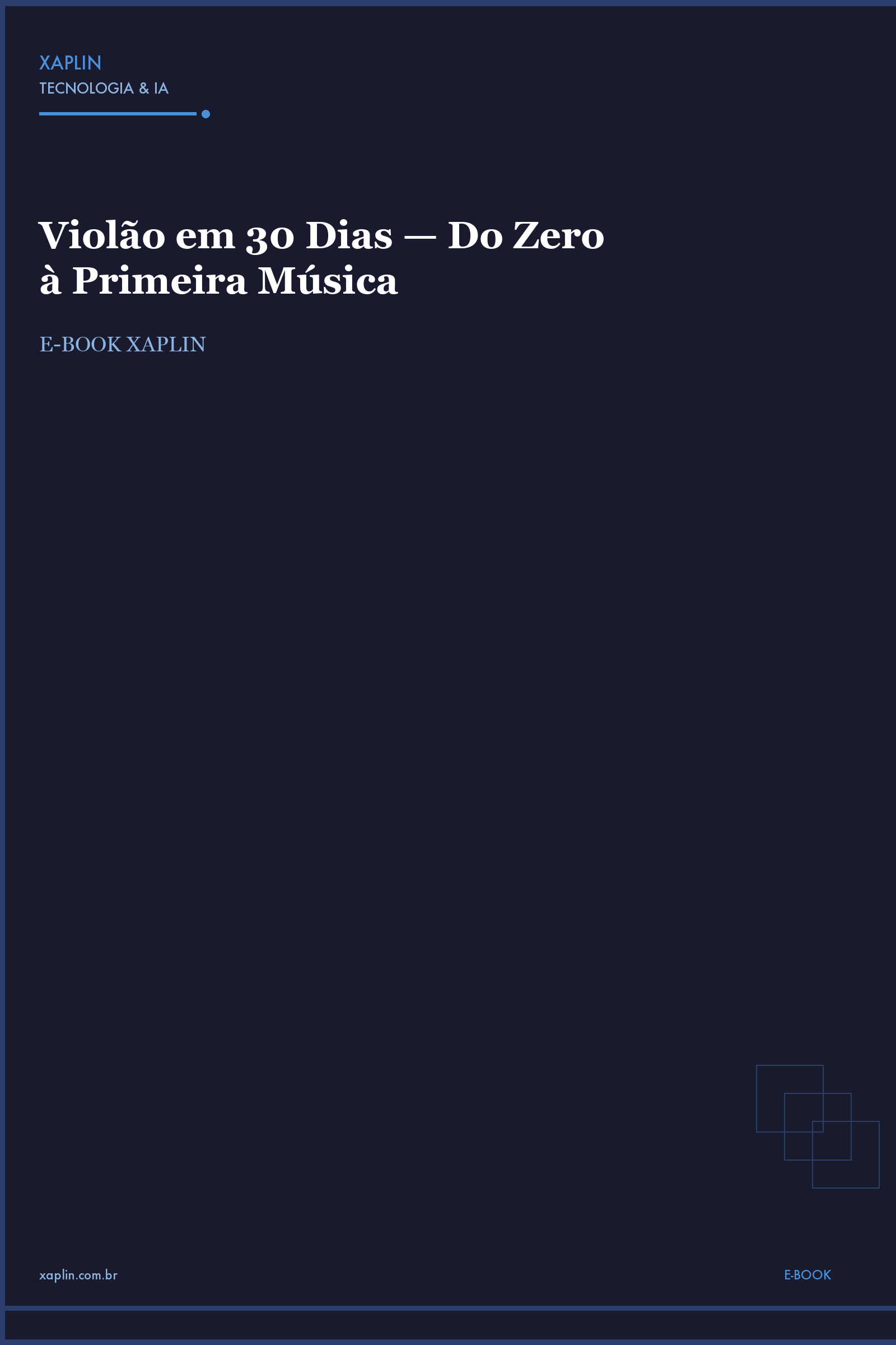 Violão em 30 Dias — Do Zero à Primeira Música