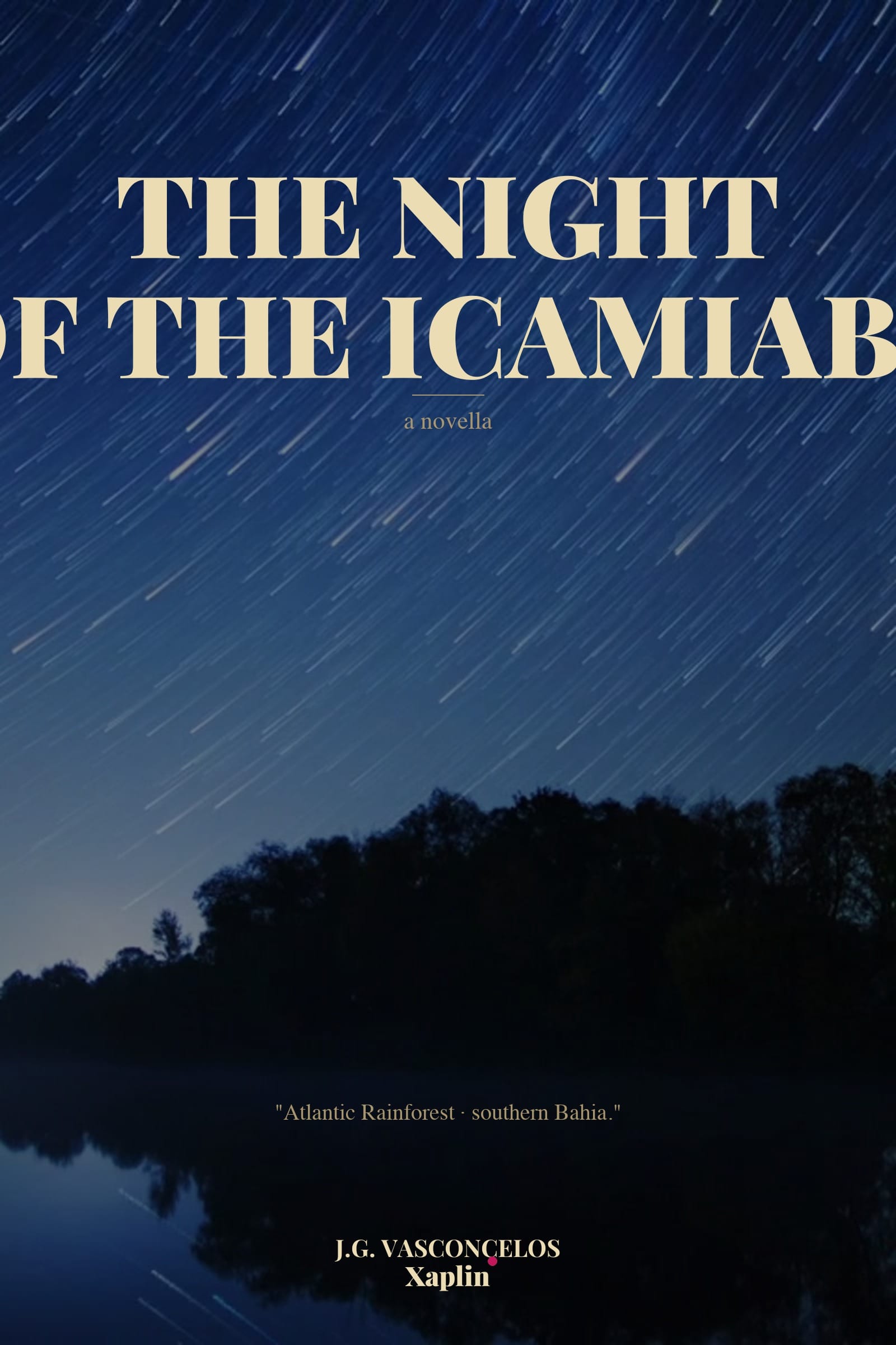 Capa · The Night of the Icamiaba