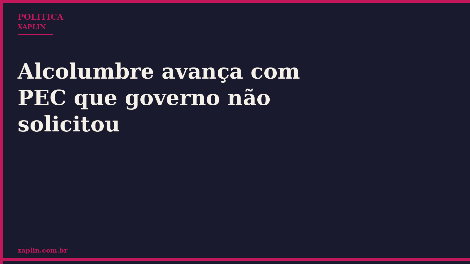 Alcolumbre avança com PEC que governo não solicitou