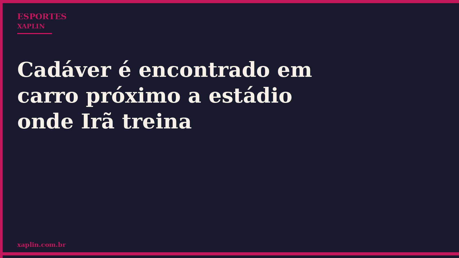 Cadáver é encontrado em carro próximo a estádio onde Irã treina