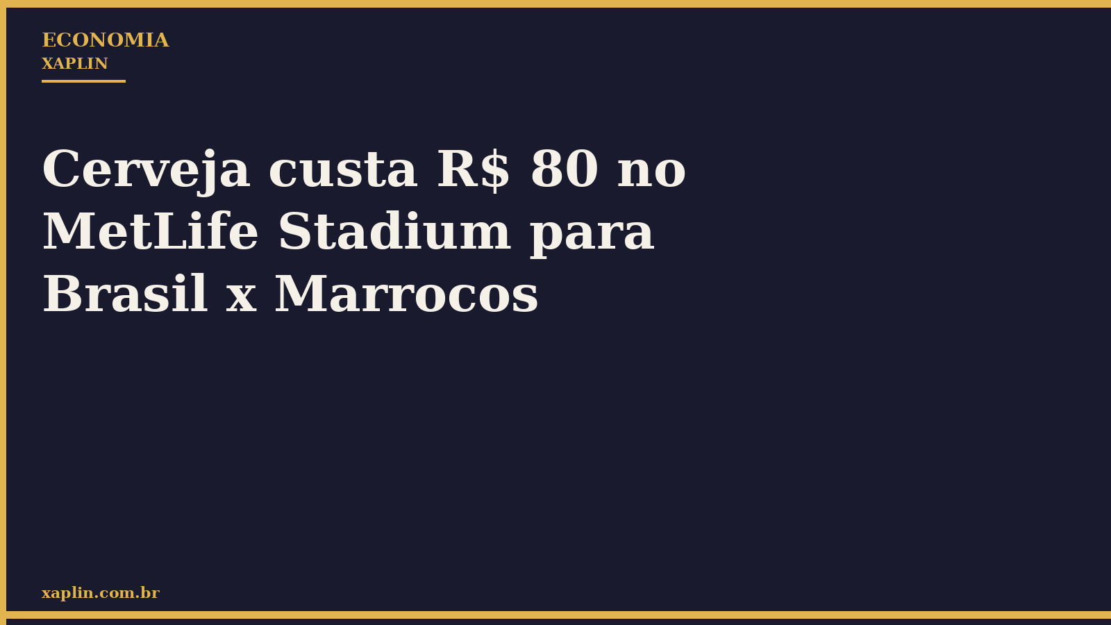 Cerveja custa R$ 80 no MetLife Stadium para Brasil x Marrocos