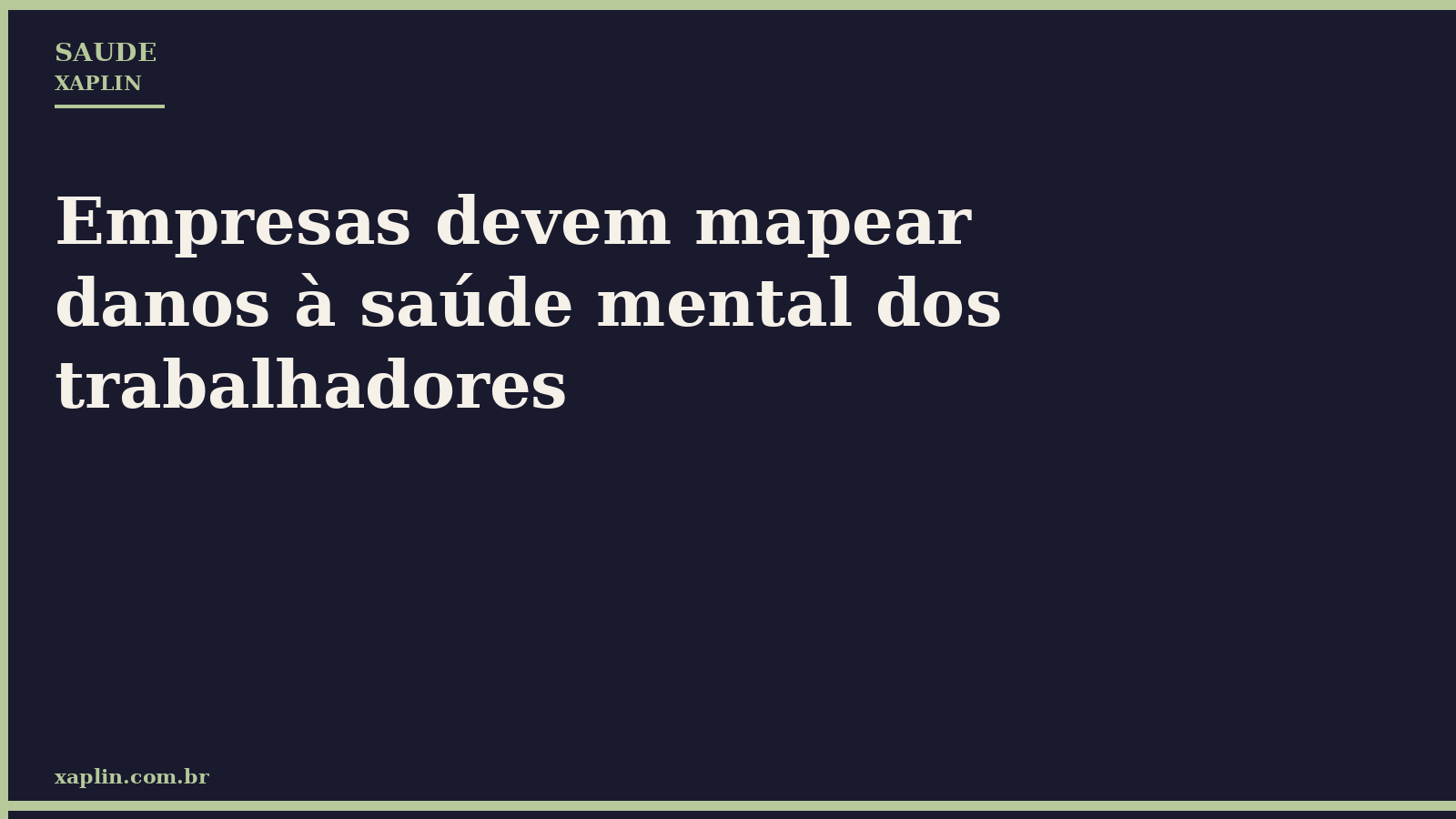 Empresas devem mapear danos à saúde mental dos trabalhadores