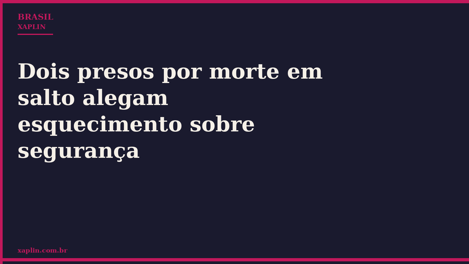 Dois presos por morte em salto alegam esquecimento sobre segurança