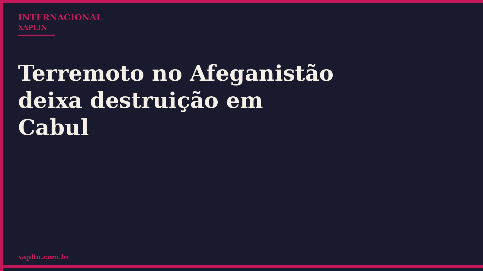 Terremoto no Afeganistão deixa destruição em Cabul