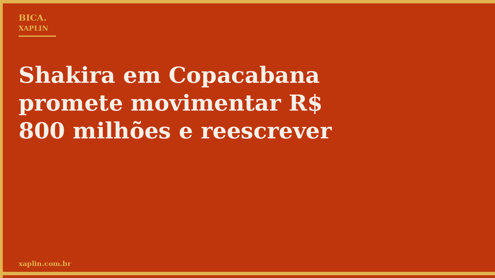 Shakira em Copacabana promete movimentar R$ 800 milhões e reescrever