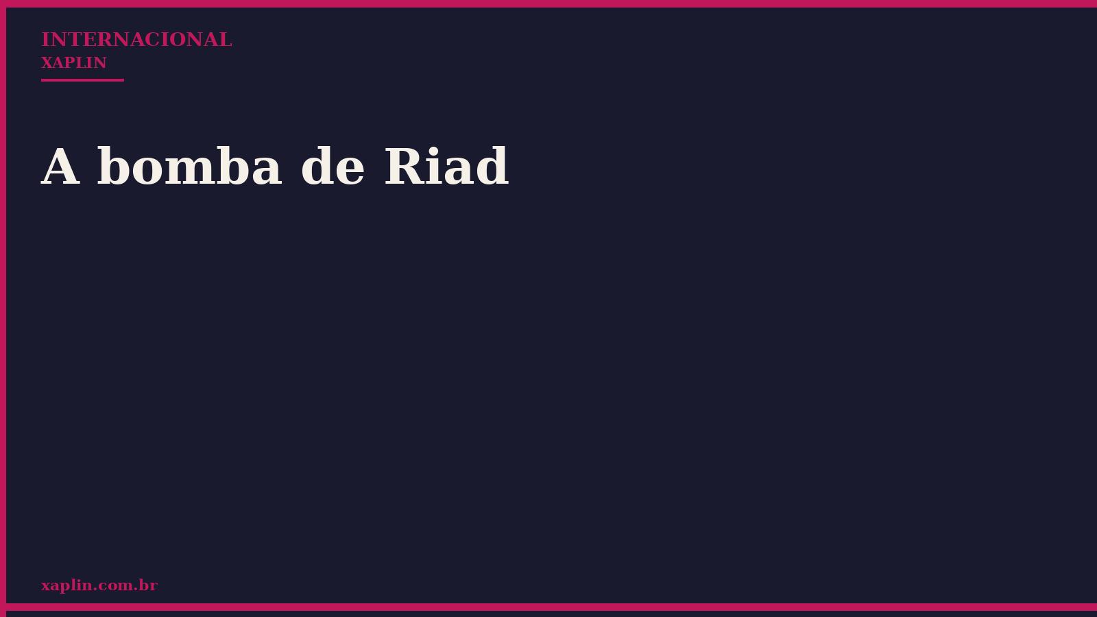 A bomba de Riad