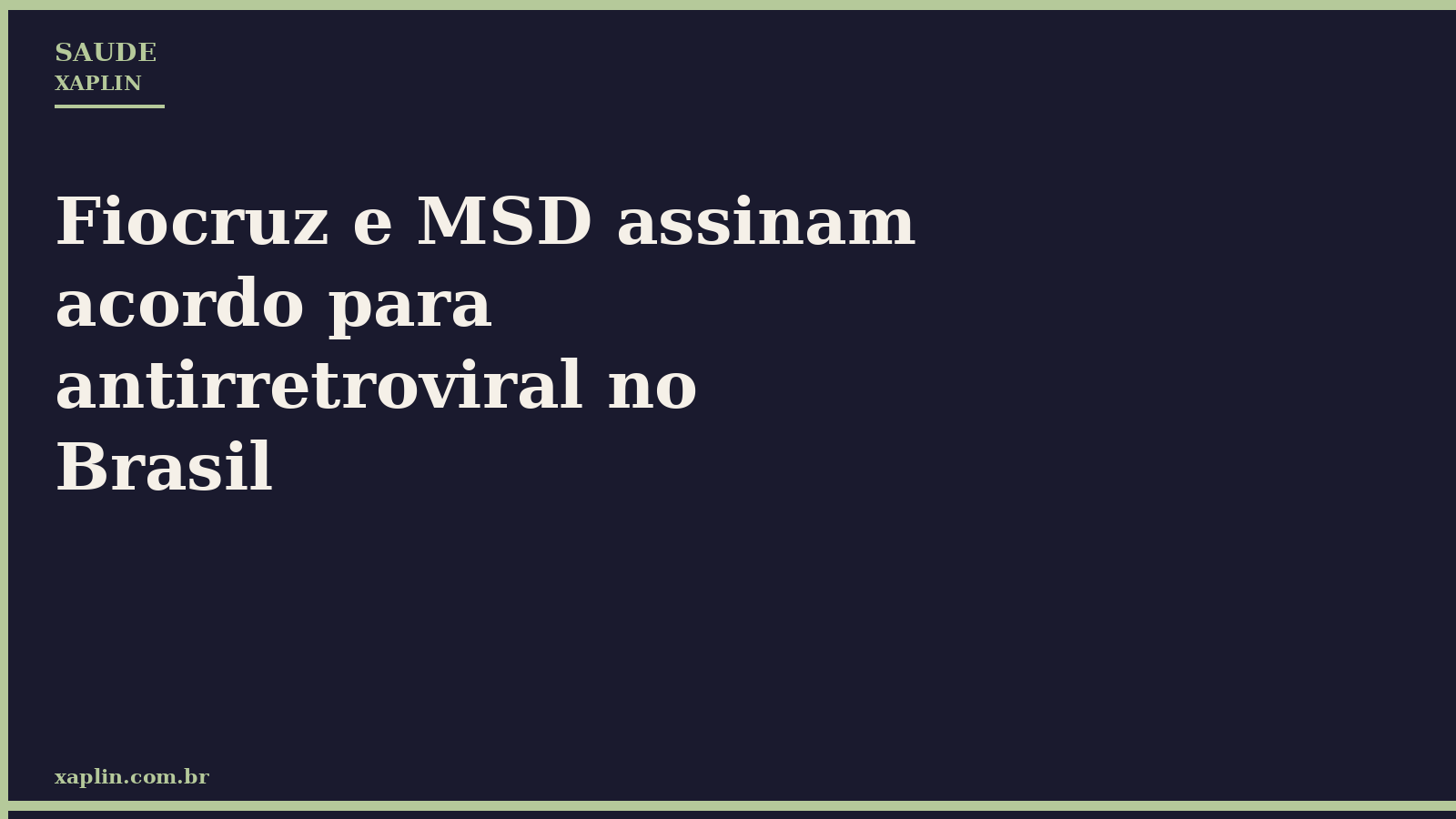 Fiocruz e MSD assinam acordo para antirretroviral no Brasil