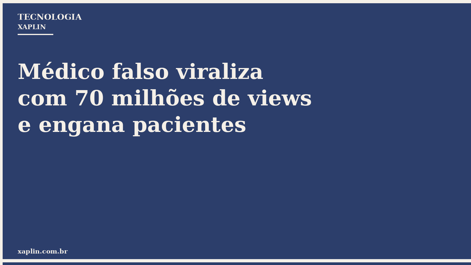 Médico falso viraliza com 70 milhões de views e engana pacientes