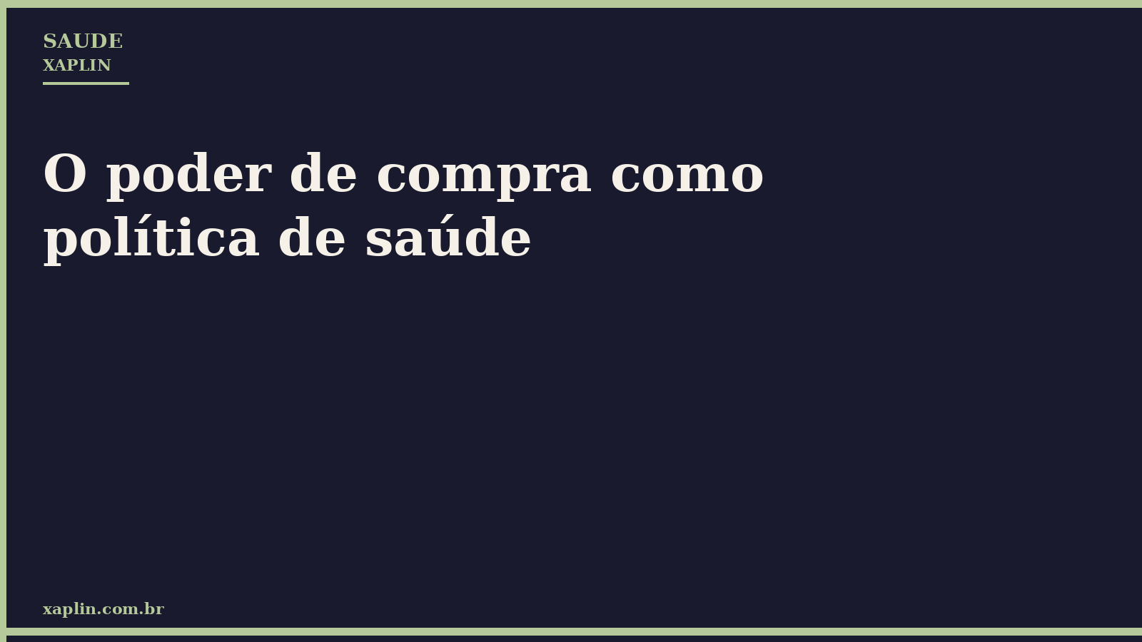 O poder de compra como política de saúde