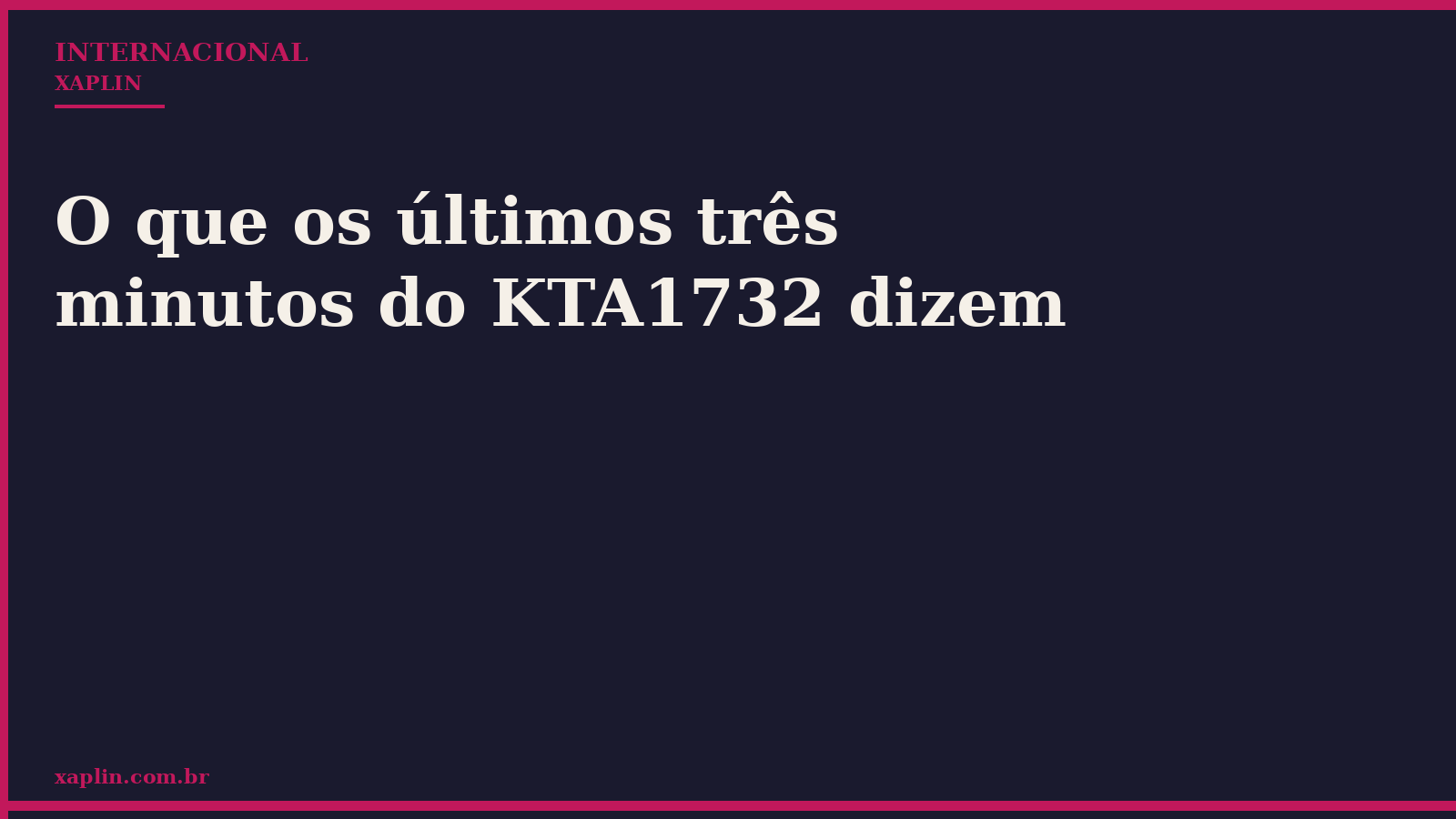 O que os últimos três minutos do KTA1732 dizem
