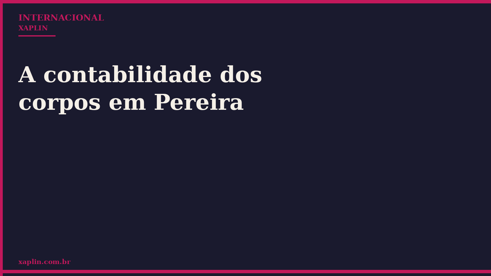 A contabilidade dos corpos em Pereira