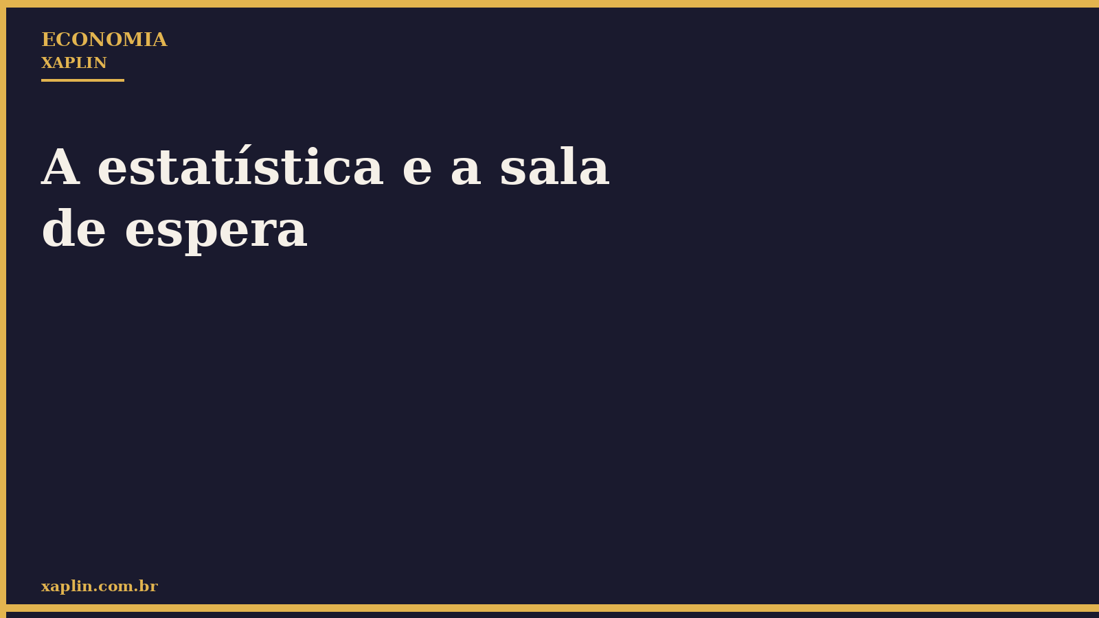 A estatística e a sala de espera