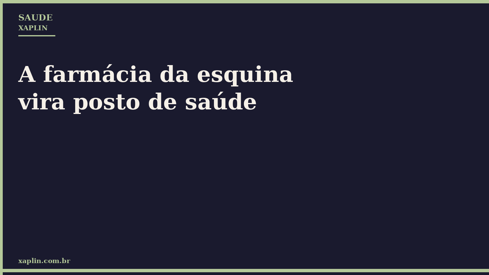 A farmácia da esquina vira posto de saúde