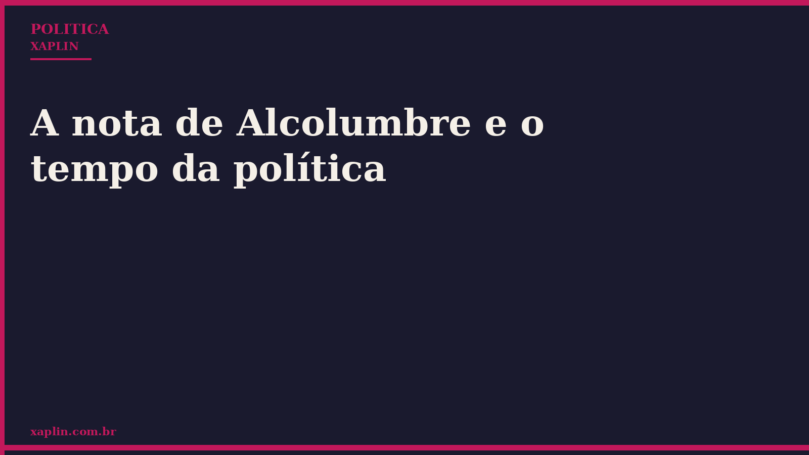 A nota de Alcolumbre e o tempo da política