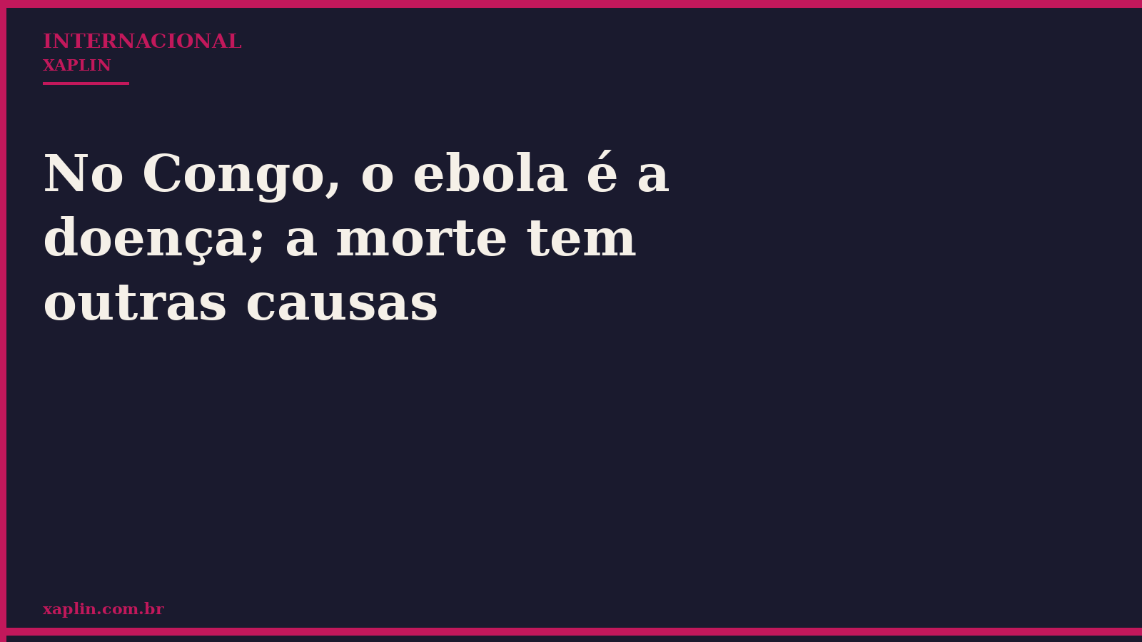 No Congo, o ebola é a doença; a morte tem outras causas