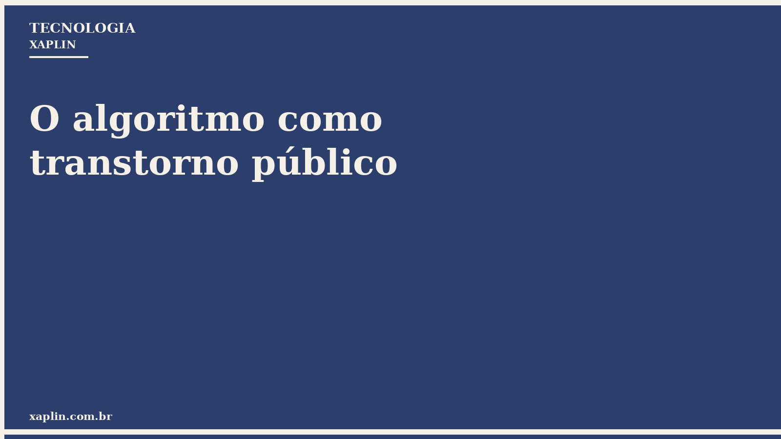 O algoritmo como transtorno público