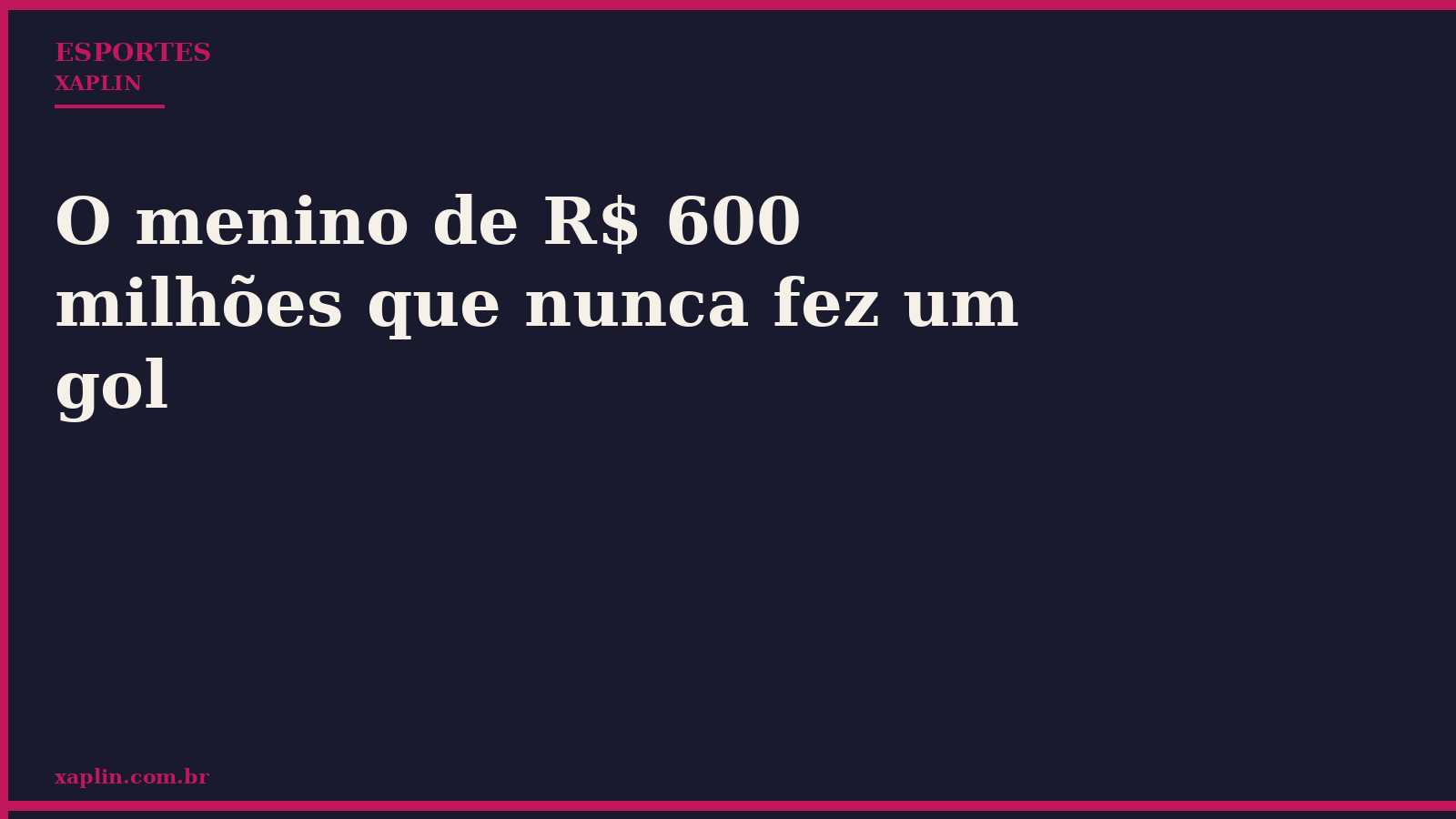 Jogador custa R$ 600 milhões sem marcar gols em 95 jogos