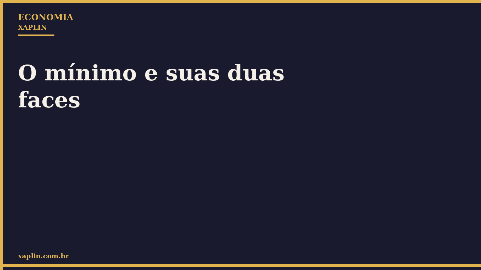 O mínimo e suas duas faces