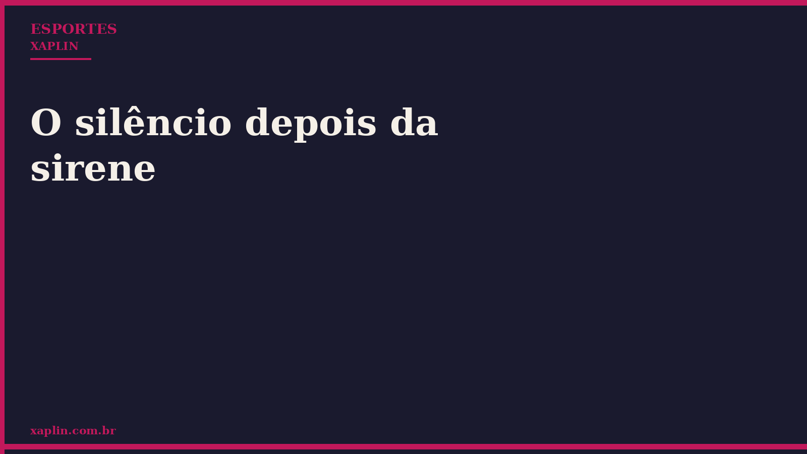 O silêncio depois da sirene