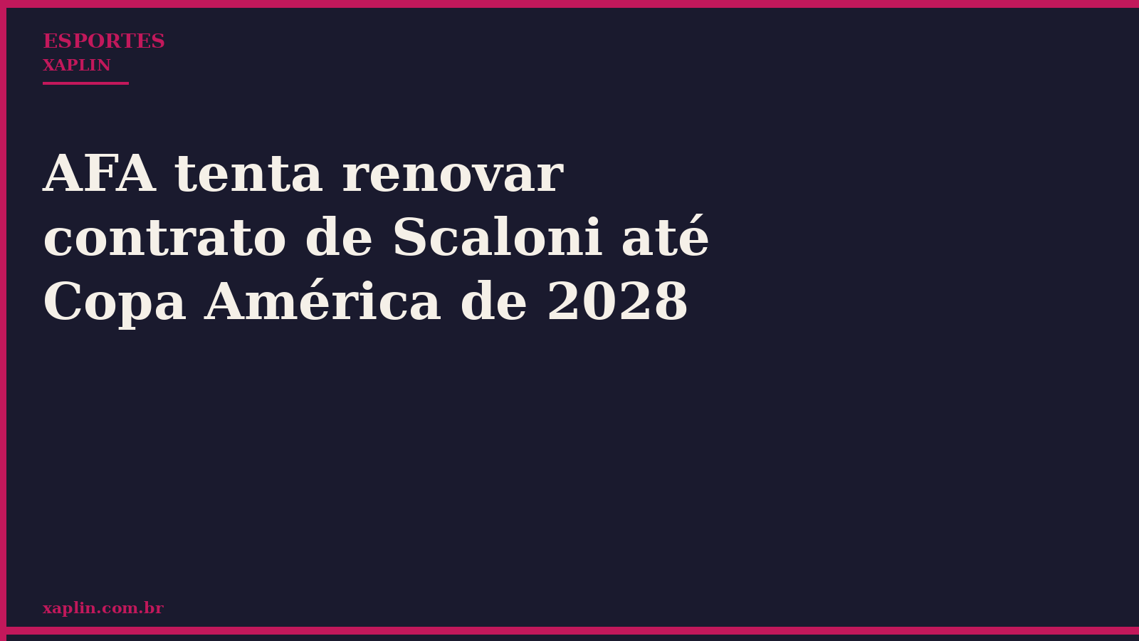 AFA tenta renovar contrato de Scaloni até Copa América de 2028