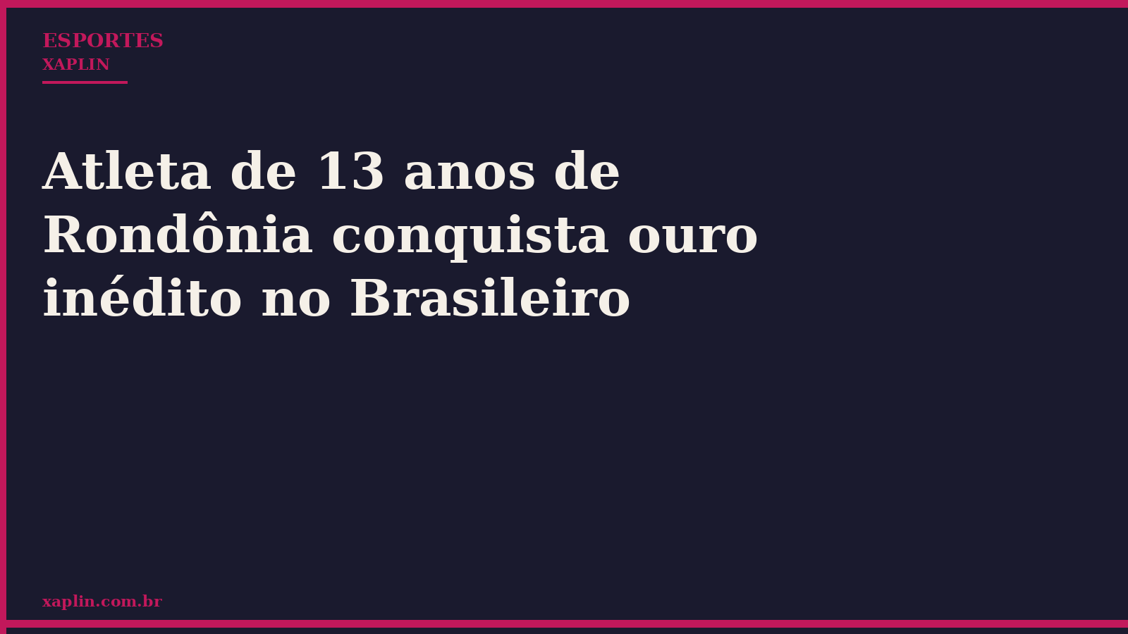 Atleta de 13 anos de Rondônia conquista ouro inédito no Brasileiro