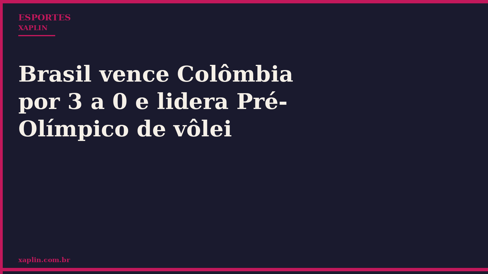 Brasil vence Colômbia por 3 a 0 e lidera Pré-Olímpico de vôlei