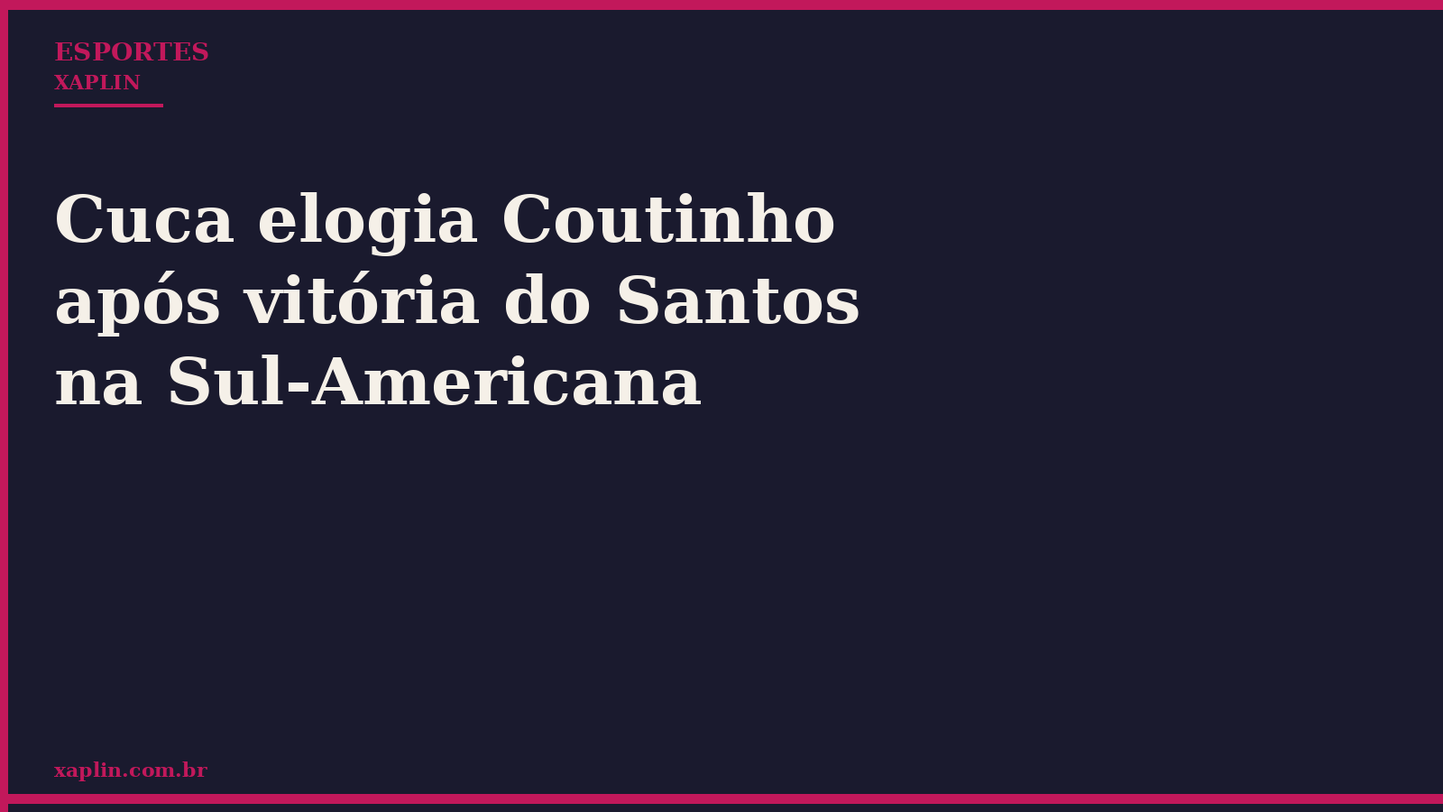 Cuca elogia Coutinho após vitória do Santos na Sul-Americana
