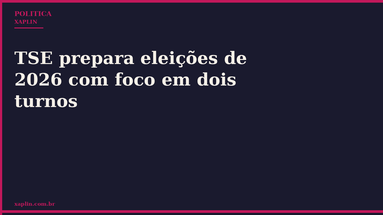 TSE prepara eleições de 2026 com foco em dois turnos