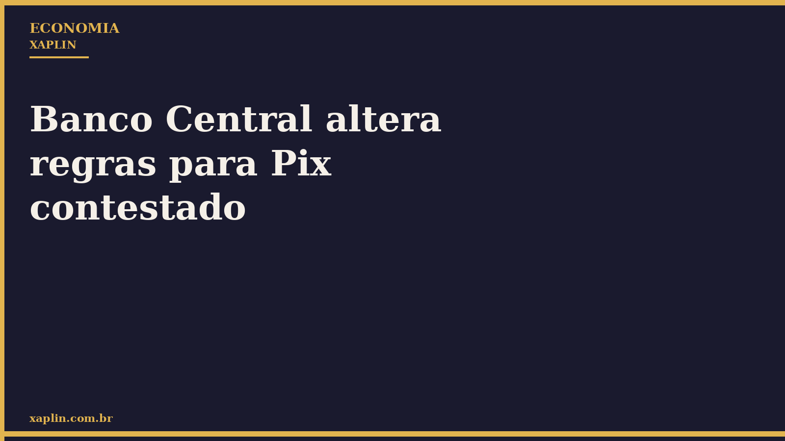 Banco Central altera regras para Pix contestado