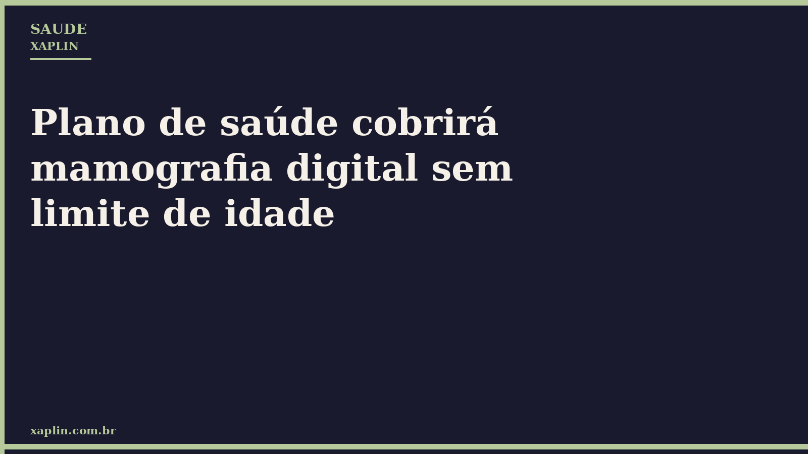 Plano de saúde cobrirá mamografia digital sem limite de idade