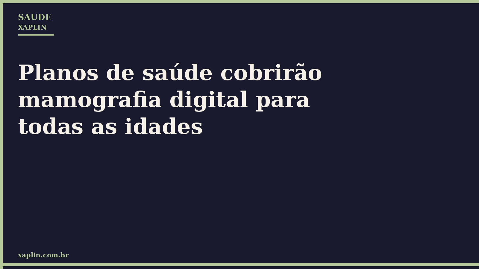 Planos de saúde cobrirão mamografia digital para todas as idades