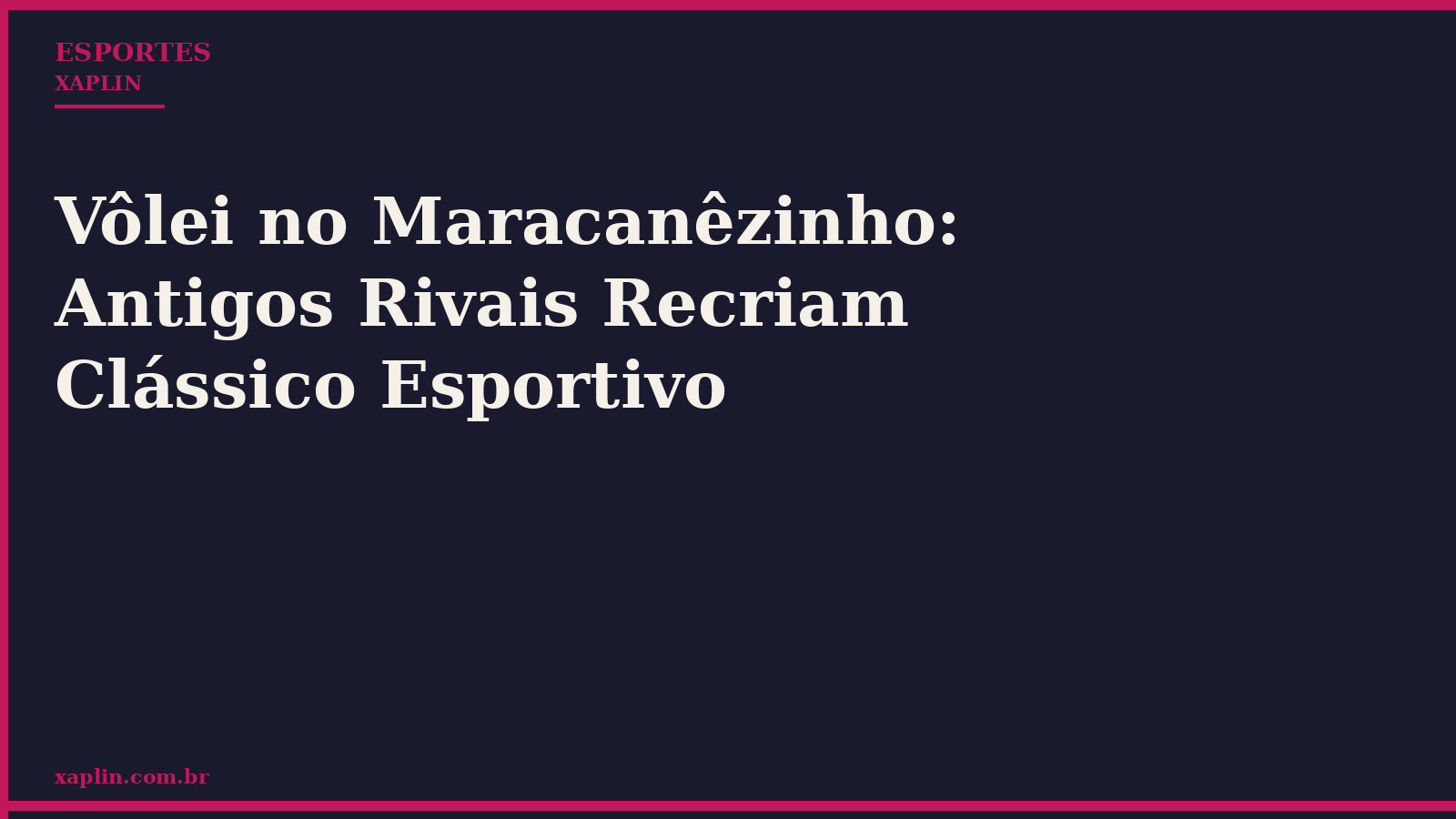 Vôlei no Maracanêzinho: Antigos Rivais Recriam Clássico Esportivo