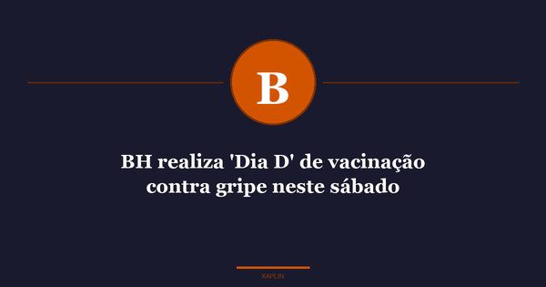BH realiza 'Dia D' de vacinação contra gripe neste sábado