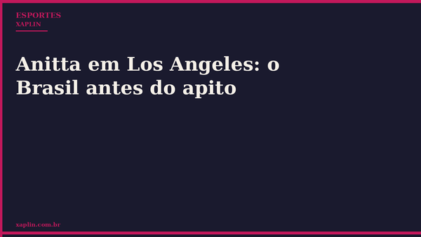 Anitta se apresenta antes de jogo do Brasil em Los Angeles