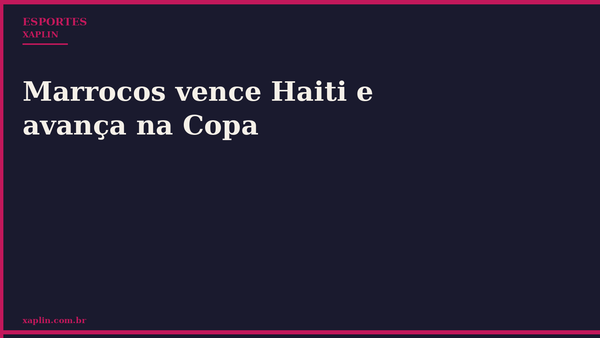 Marrocos vence Haiti e avança na Copa