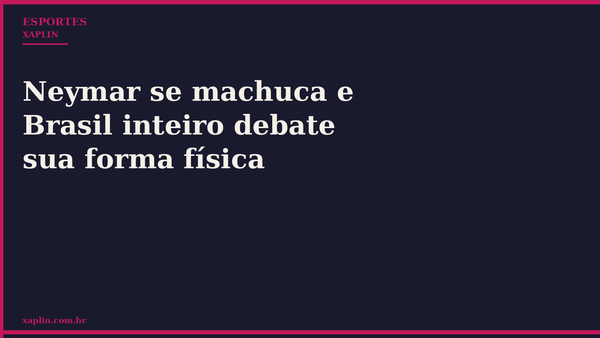 Neymar se machuca e Brasil inteiro debate sua forma física