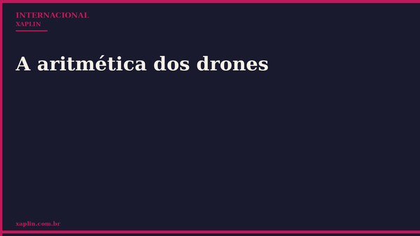 A aritmética dos drones