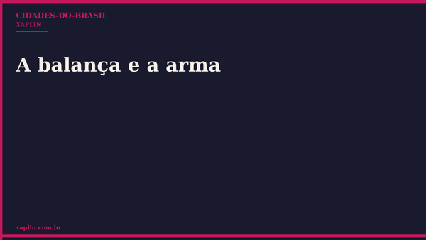 Crônica de Heitor Graça analisa poder da balança e da arma